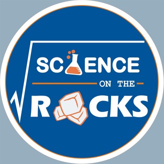 Science On The Rocks | Listen via Stitcher for Podcasts