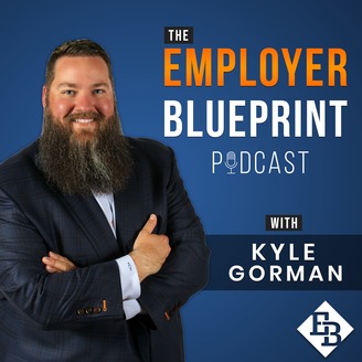 Employer Blueprint Podcast - Jim Kirkpatrick interview