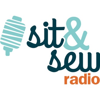 Sit & Sew Radio | Listen via Stitcher for Podcasts