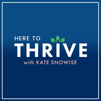 Image result for here to thrive podcast