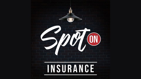 Spot On Insurance | Listen via Stitcher for Podcasts