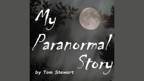 my paranormal story