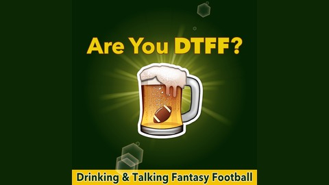Episode 4 - NFL Draft Rookie Landing Spots from Drinking & Talking Fantasy Football