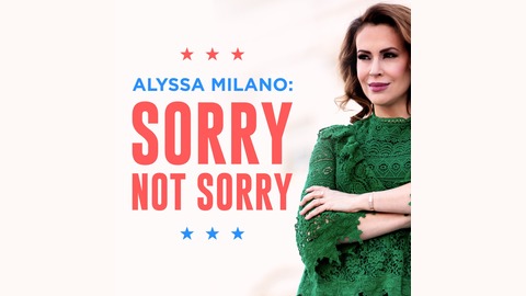 Episode 33: Ammar Campa-Najjar, Candidate for Congress in California's 50th District from Alyssa Milano: Sorry Not Sorry